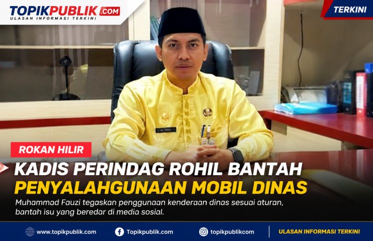 Kadis Perindag Rohil Bantah Penyalahgunaan Mobil Dinas